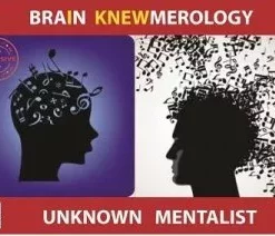 Brain Knewmerology by Unknown Mentalist