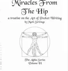 The Alpha Series 2 Miracles from the Hip by Mark Strivings