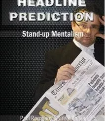 Headline Prediction by Paul Romhany & Cris Johnson