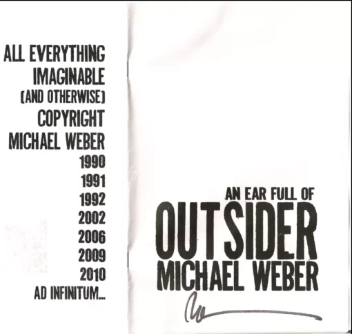 Michael Weber - An Ear Full of Outsider.