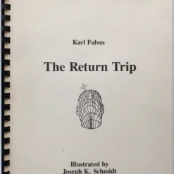 The Return Trip by Karl Fulves