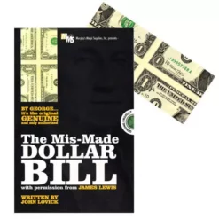 Mis-Made Dollar Bill by James Lewis & John Lovick.