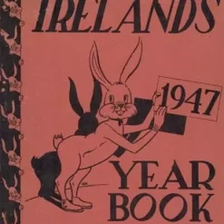 Laurie Ireland - Ireland's Year Book 1947