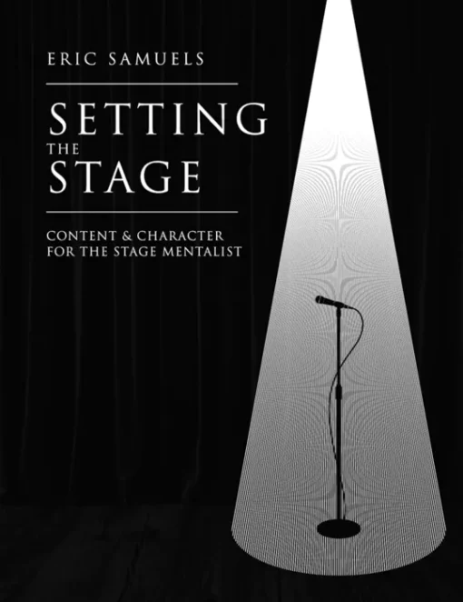 [Exclusive] Setting The Stage by Eric Samuels ( Instant Download )