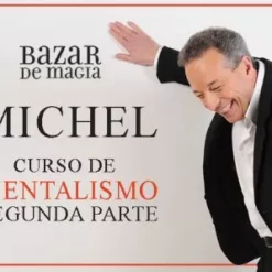 Michel - Curso Mentalismo en Bazar de Magia - Volumen 2 - Clase 1 ( Instant Download )