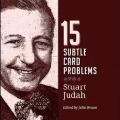 15 Subtle Card Problems By Stuart Judah ( Instant Download )