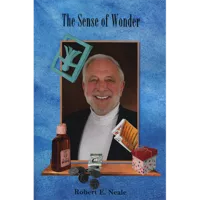 The Sense of Wonder by Robert Neale ( Instant Download )