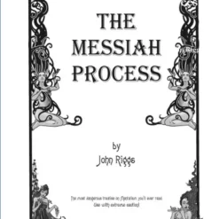 The Messiah Process by John Riggs