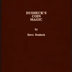 Dusheck’s (#2) Coin Magic by Steve Dusheck.