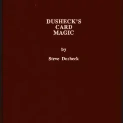 Dusheck’s (#3) Card Magic by Steve Dusheck.