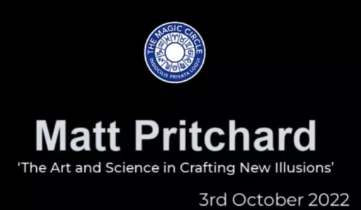 Matt Pritchard Lecture by The Magic Circle