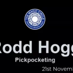 Rodd Hogg Lecture by The Magic Circle (November 21st 2022)