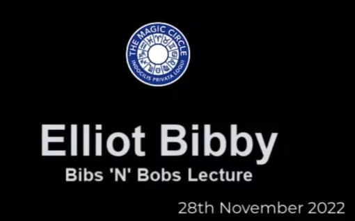 Elliot Bibby Lecture by The Magic Circle