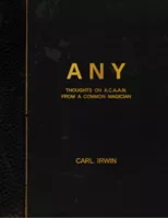 ANY - Thoughts on ACAAN from a Common Magician by Carl Irwin.