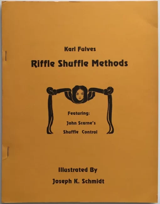 Riffle Shuffle Methods by Karl Fulves ( Instant Download )