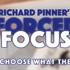 FORCED FOCUS by Richard Pinner ( Instant Download )