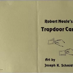 Robert Neale's Trapdoor Card by Karl Fulves.