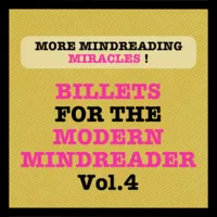 Billets for the Modern Mindreader vol.4 by Julien LOSA ( Instant Download )