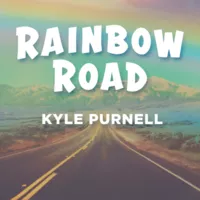 Rainbow Road by Kyle Purnell.