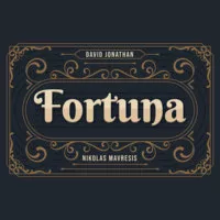 Fortuna by David Jonathan & Nikolas Mavresis.