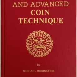 Intermediate and Advanced Coin Technique by Michael Rubinstein.