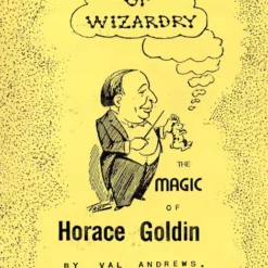 The Magic of Horace Golden by Val Andrews.