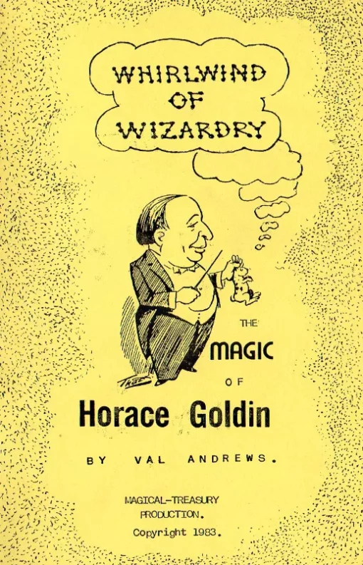 The Magic of Horace Golden by Val Andrews.