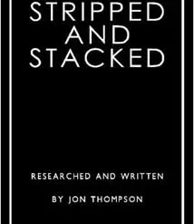 Stripped and Stacked by Jon Thompson