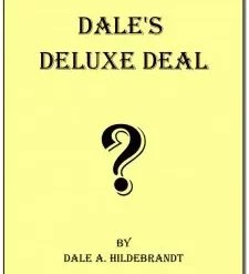 Dale's DeLuxe Deal by Dale Hildebrandt