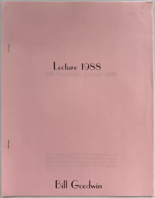 Lecture 1988 by Bill Goodwin.