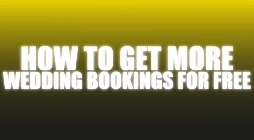 How To Get More Wedding Bookings For Free - The Netrix.