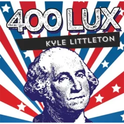 Kyle Littleton – 400 Lux