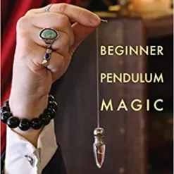 Access Your Psychic Self by Stuart Palm (Vol 1 - Beginner Pendulum Magic)