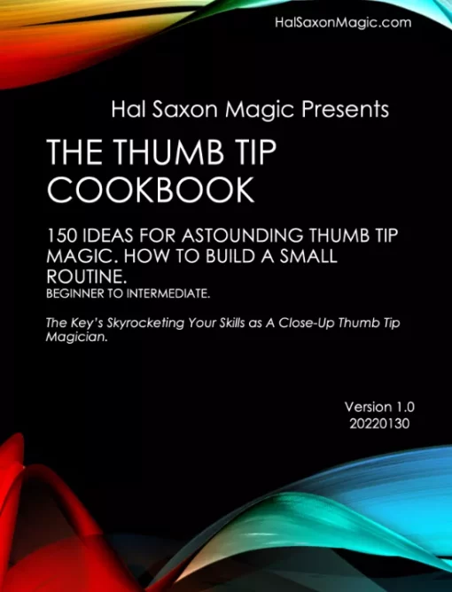 The Thumb Tip Cookbook by Hal Saxon