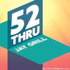 [Magic Video] 52 Thru by Jay Grill