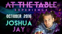 [Magic Video] At The Table Live Lecture - Joshua Jay 2 October 19th 2016 (Instant Download)