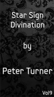 [Ebook|Mentalism & Hypnosis] Star Sign Divination  Vol 9  by Peter Turner.