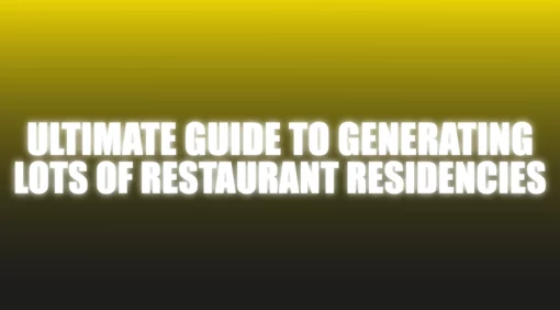 Ultimate Guide To Generating Lots Of Restaurant Residencies - The Netrix.