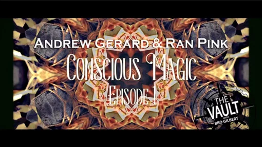 Conscious Magic Episode 1 by Andrew Gerard and Ran Pink.