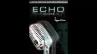 Echo Deluxe by Wayne Dobson & Alan Wong.