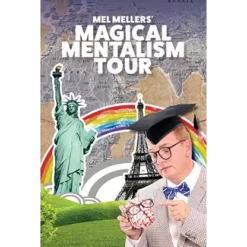 The Magical Mentalism Tour by Mel Mellers.