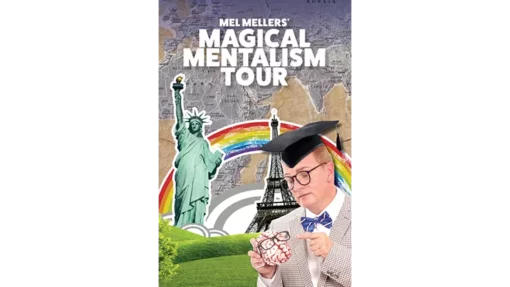 The Magical Mentalism Tour by Mel Mellers.