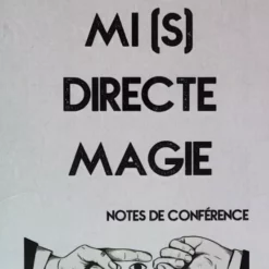 Mi(s)Directe Magie vol. 1 de Lionel Gallardo.