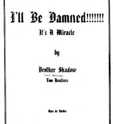 I’ll Be Damned by Brother Shadow