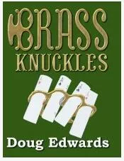 Brass Knuckles by Doug Edwards ( Instant Download )