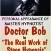 [Magic Video] The Real Work of Stage Hypnosis by Bob Cassidy