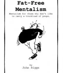 Fat Free Mentalism by John Riggs