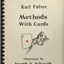 Methods with Cards — Part 1 by Karl Fulves