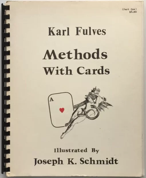 Methods with Cards — Part 1 by Karl Fulves