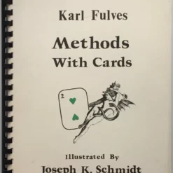 Methods with Cards — Part 2 by Karl Fulves